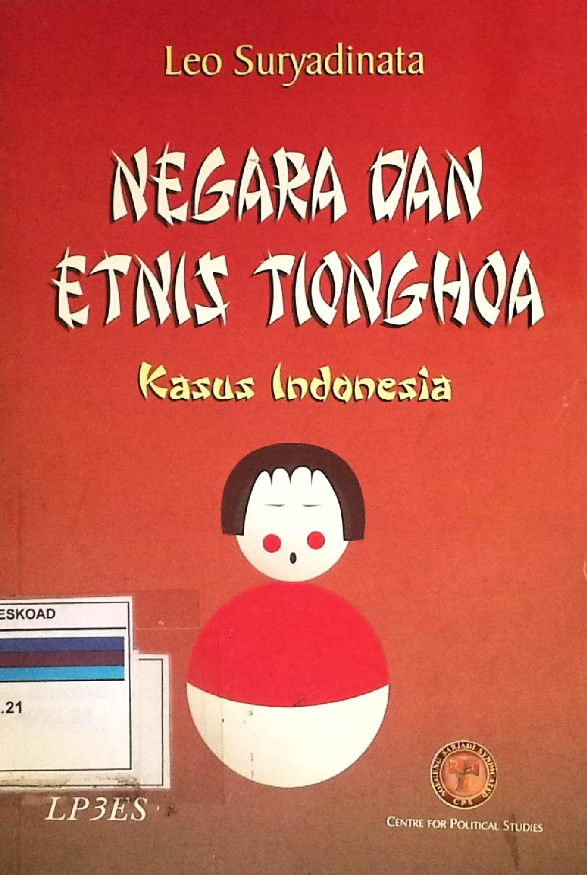 Negara Dan Etnis Tionghoa Kasus Indonesia